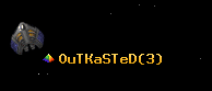 OuTKaSTeD