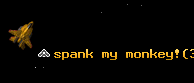 spank my monkey!