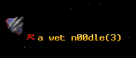 a wet n00dle