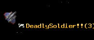 DeadlySoldier!!