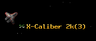 X-Caliber 2k