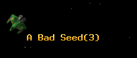 A Bad Seed
