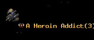 A Heroin Addict