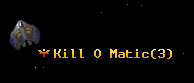 Kill O Matic
