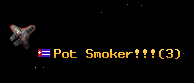 Pot Smoker!!!