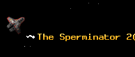 The Sperminator 2