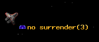 no surrender