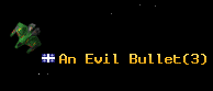 An Evil Bullet