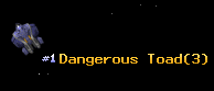 Dangerous Toad