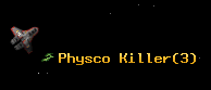 Physco Killer
