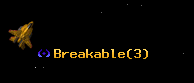 Breakable