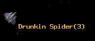 Drunkin Spider