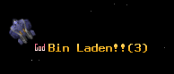 Bin Laden!!