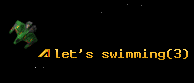 let's swimming