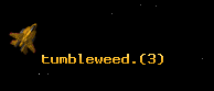 tumbleweed.