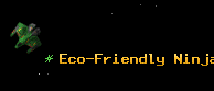 Eco-Friendly Ninja