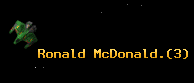 Ronald McDonald.