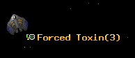Forced Toxin