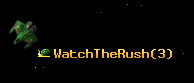 WatchTheRush