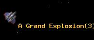 A Grand Explosion