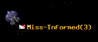 Miss-Informed