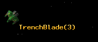 TrenchBlade