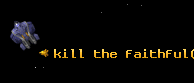 kill the faithful