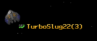 TurboSlug22