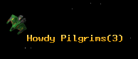 Howdy Pilgrims