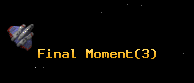 Final Moment