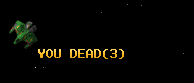YOU DEAD
