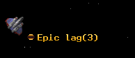 Epic lag