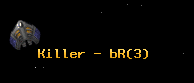 Killer - bR