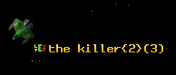 the killer{2}