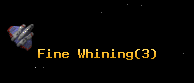 Fine Whining