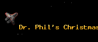 Dr. Phil's Christmas