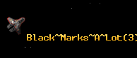 Black~Marks~A~Lot