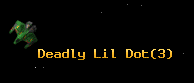 Deadly Lil Dot