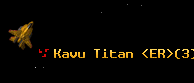 Kavu Titan <ER>