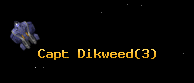 Capt Dikweed