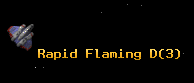 Rapid Flaming D
