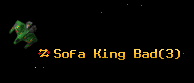 Sofa King Bad