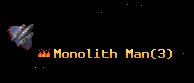 Monolith Man
