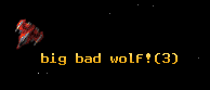 big bad wolf!
