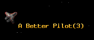 A Better Pilot