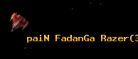 paiN FadanGa Razer