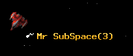 Mr SubSpace