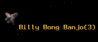 Billy Bong Banjo