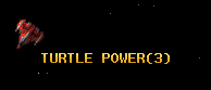TURTLE POWER