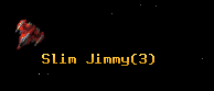 Slim Jimmy